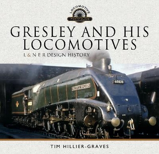 Gresley and his Locomotives