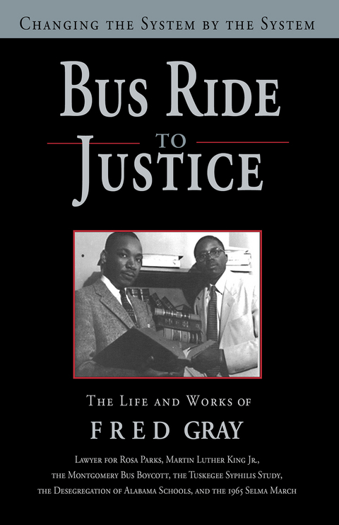 Bus Ride to Justice (Revised Edition) - Fred Gray