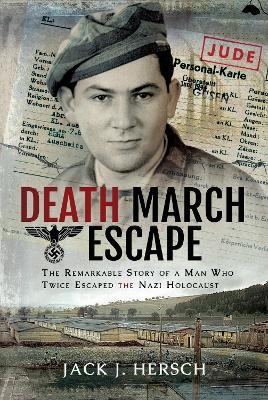 Death March Escape - Hersch J  Jacob