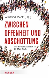 Zwischen Offenheit und Abschottung - 