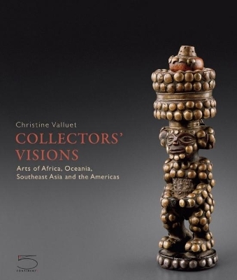 Collectors' Visions - Christine Valluet