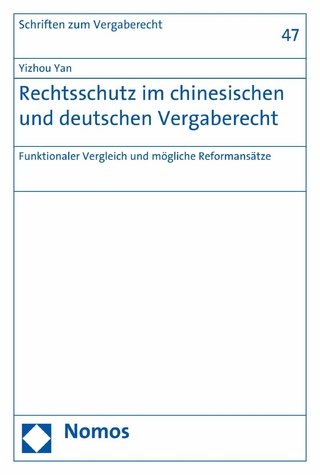 Rechtsschutz im chinesischen und deutschen Vergaberecht