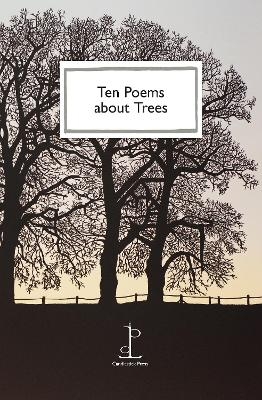 Ten Poems about Trees - 