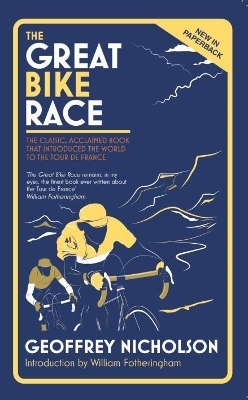 The Great Bike Race - Geoffrey Nicholson