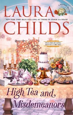 High Tea and Misdemeanors - Laura Childs