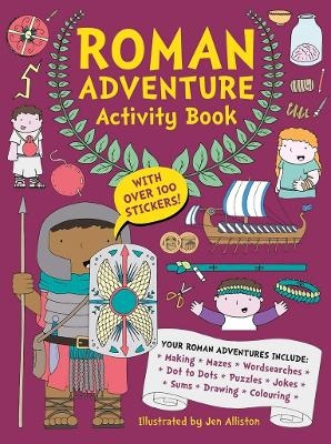 Roman Adventure Activity Book - Jen Alliston