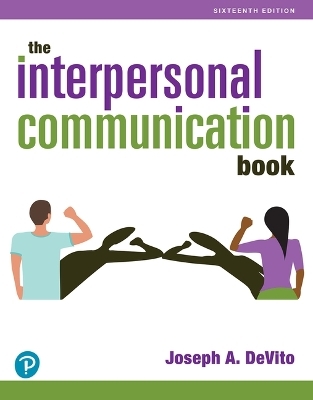 The Interpersonal Communication Book - Joseph DeVito