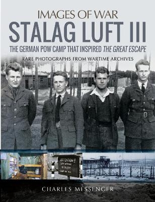Stalag Luft III - Charles Messenger