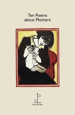 Ten Poems about Mothers - Various authors