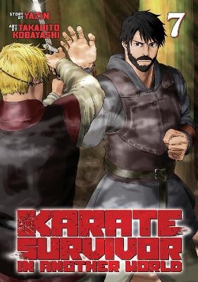 Karate Survivor in Another World (Manga) Vol. 7 -  Yazin
