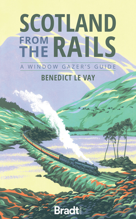 Scotland from the Rails - Benedict Le Vay