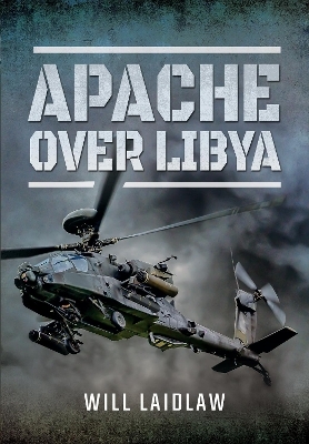 Apache over Libya - Will Laidlaw