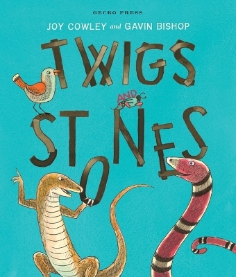 Twigs and Stones - Joy Cowley