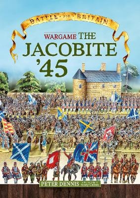 Wargame - The Jacobite '45 - Peter Dennis