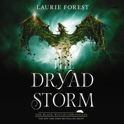 The Dryad Storm - Laurie Forest