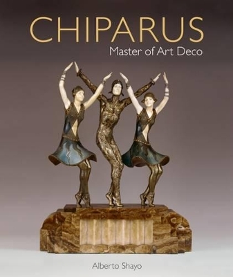 Chiparus Masters of Art Deco - Alberto Shayo