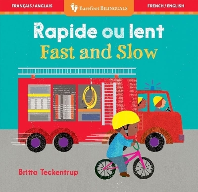 Fast and Slow (Bilingual French & English) -  Barefoot Books