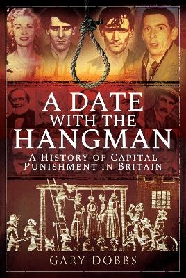 A Date with the Hangman - Gary Dobbs