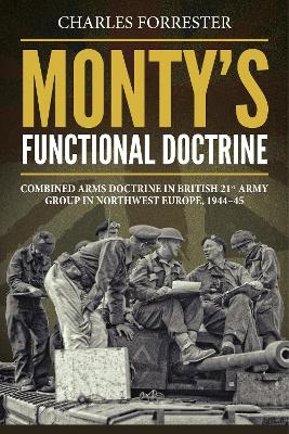 Monty's Functional Doctrine - Charles Forrester