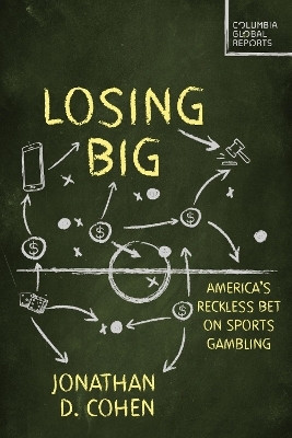 Losing Big - Jonathan D. Cohen