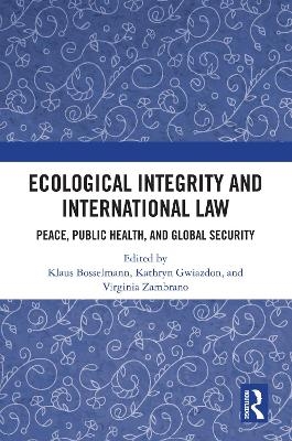Ecological Integrity and International Law - 