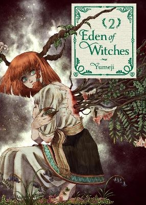 Eden of Witches Volume 2 -  Yumeji