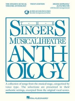 Singer's Musical Theatre Anthology - Teen's Ed. -  Hal Leonard Publishing Corporation