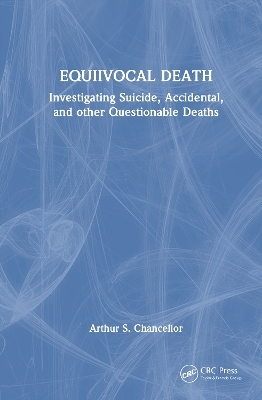 Equivocal Death - Arthur S. Chancellor