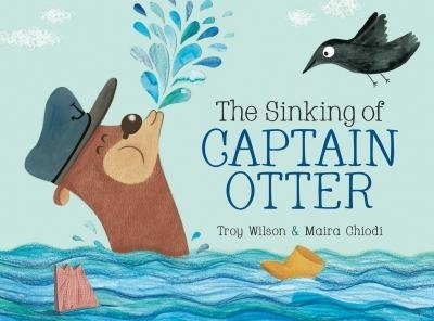 Sinking of Captain Otter - Troy Wilson
