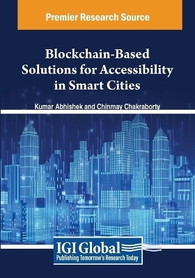 Blockchain-Based Solutions for Accessibility in Smart Cities