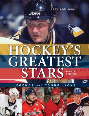 Hockey's Greatest Stars: Legends and Young Lions