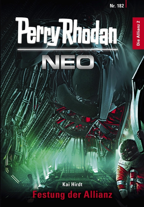 Perry Rhodan Neo 182: Festung der Allianz -  Kai Hirdt