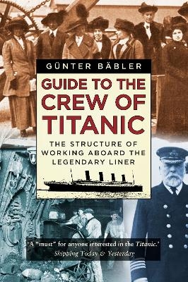 Guide to the Crew of Titanic
