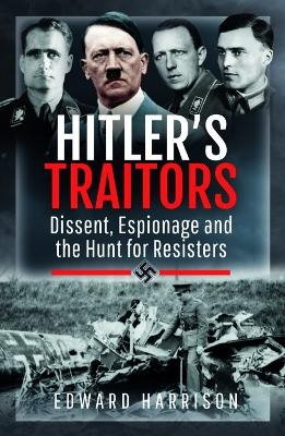 Hitler's Traitors