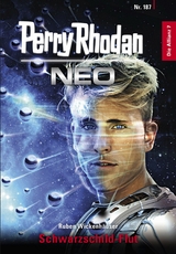 Perry Rhodan Neo 187: Schwarzschild-Flut -  Ruben Wickenh&auml;user