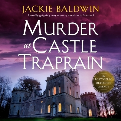 Murder at Castle Traprain - Jackie Baldwin