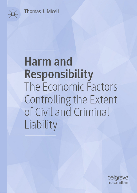 Harm and Responsibility - Thomas J. Miceli