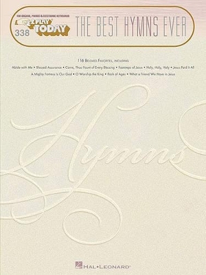 The Best Hymns Ever -  Hal Leonard Publishing Corporation
