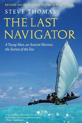 The Last Navigator - Steve Thomas