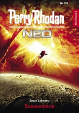 Perry Rhodan Neo 183: Sonnensturm -  Susan Schwartz