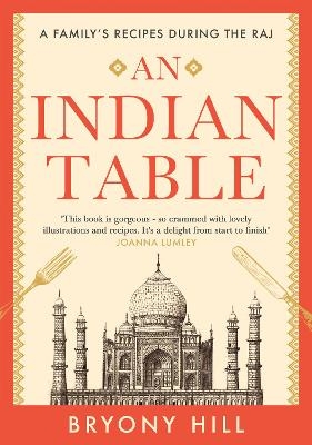 An Indian Table - Bryony Hill