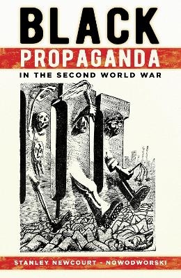 Black Propaganda in the Second World War