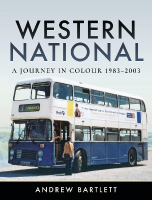 Western National: A Journey in Colour, 1983-2003