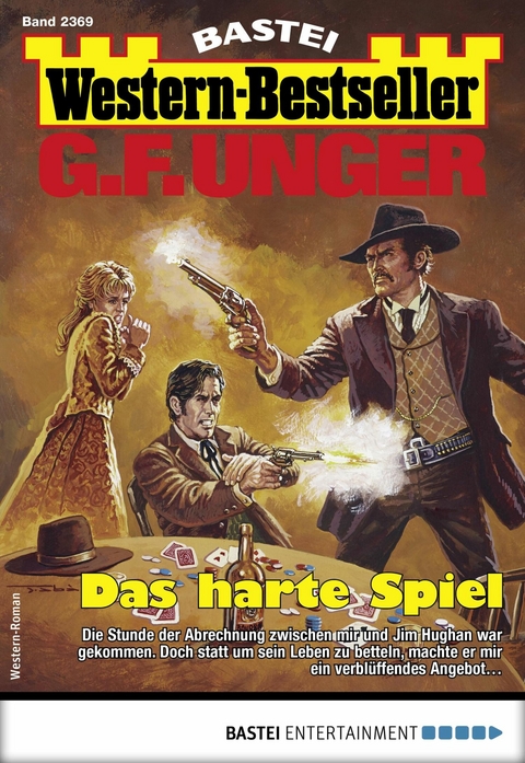 G. F. Unger Western-Bestseller 2369 - G. F. Unger