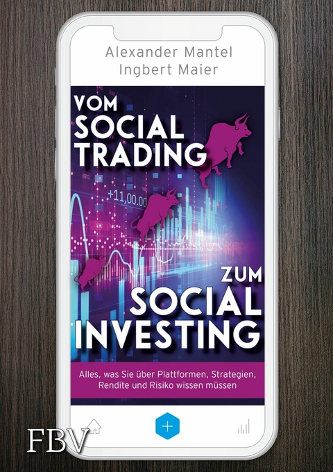 Vom Social Trading zum Social Investing - Ingbert Maier, Alexander Mantel