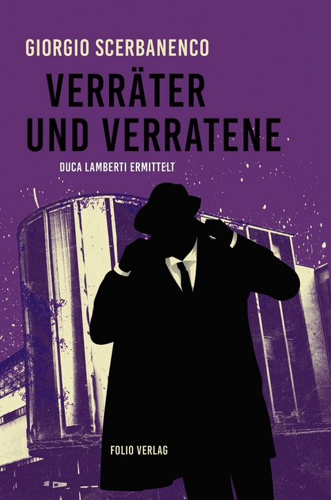 Verr&auml;ter und Verratene - Giorgio Scerbanenco
