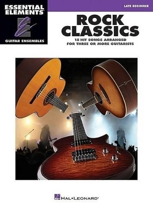 Essential Elements Guitar Ens - Rock Classics