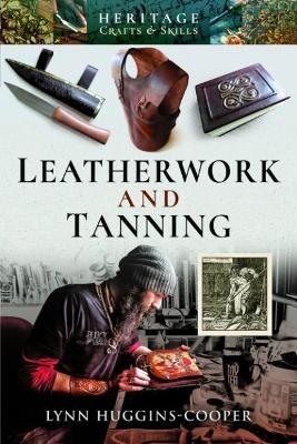 Leatherwork and Tanning - Lynn Huggins-Cooper