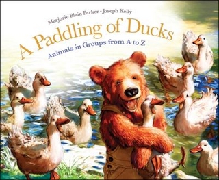 Paddling of Ducks: Animals in Groups from A-Z