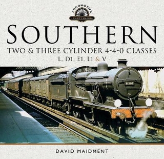 Southern, Two and Three Cylinder 4-4-0 Classes (L, D1, E1, L1 and V)
